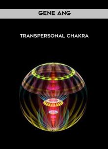 Transpersonal Chakra by Gene Ang