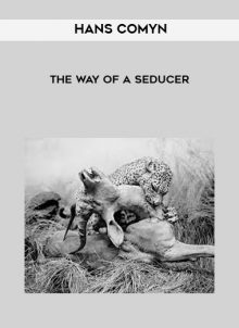 The Way of a Seducer from Hans Comyn