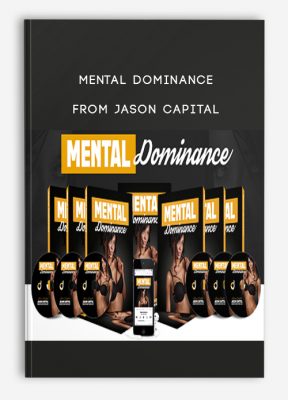 Mental Dominance from Jason Capital