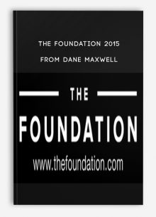 The Foundation 2015 from Dane Maxwell