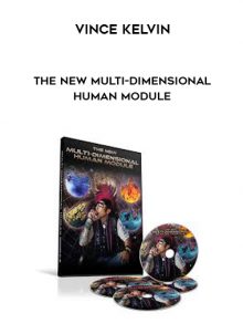 The New Multi-Dimensional Human Module by Vince Kelvin