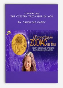 Liberating the Citizen Trickster in You by Caroline Casey