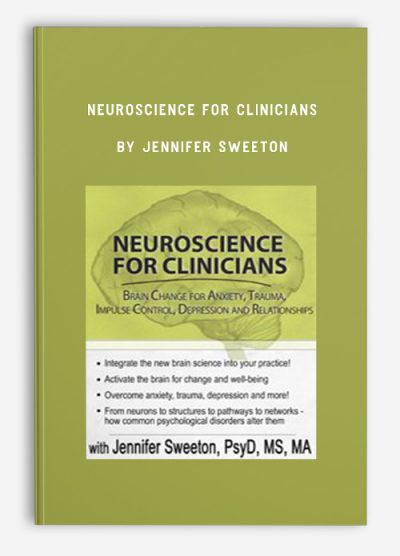 Neuroscience for Clinicians by Jennifer Sweeton