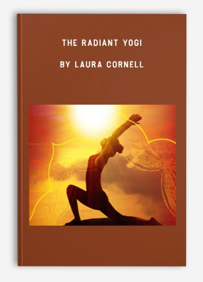 The Radiant Yogi by Laura Cornell