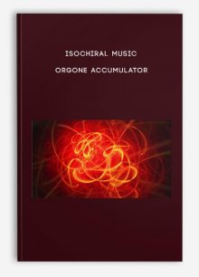Isochiral Music - Orgone Accumulator