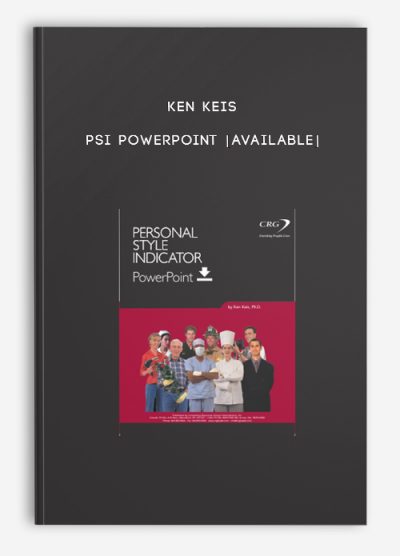Ken Keis – PSI PowerPoint [Available]
