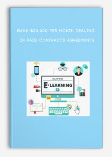 Bank $20,000 Per Month Dealing in Paid Contracts Agreements