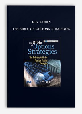 Guy Cohen – The Bible of Options Strategies