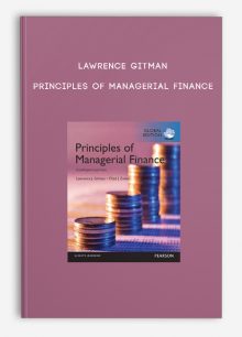 Lawrence Gitman – Principles of Managerial Finance