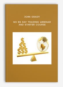 John Grady – No Bs Day Trading Webinar And Starter Course