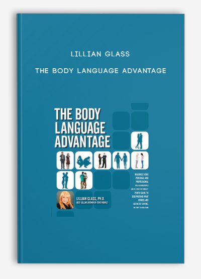 Lillian Glass - The Body Language Advantage