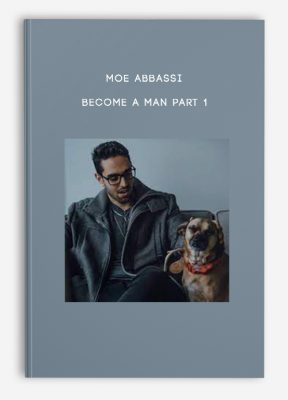 Moe Abbassi - Become A Man Part 1
