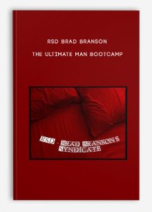 RSD Brad Branson - The Ultimate Man Bootcamp