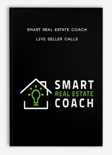 Smart Real Estate Coach – Live Seller Calls
