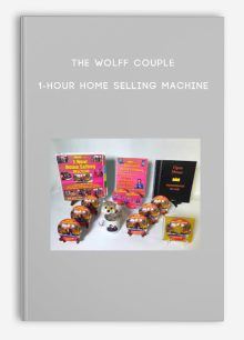 THE WOLFF COUPLE – 1-HOUR HOME SELLING MACHINE