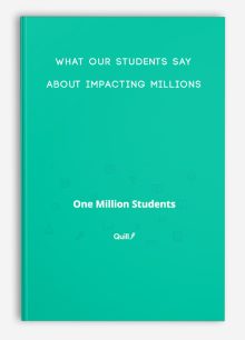 What Our Students Say About Impacting Millions