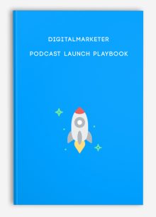 Digitalmarketer – Podcast Launch Playbook
