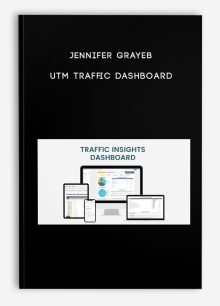 Jennifer Grayeb – UTM Traffic Dashboard