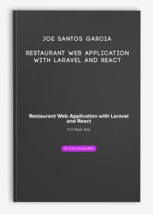 Joe Santos Garcia – Restaurant Web Application with Laravel and React