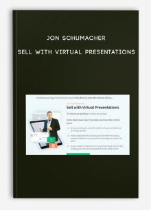 Jon Schumacher – Sell with Virtual Presentations