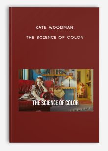 Kate Woodman – The Science Of Color