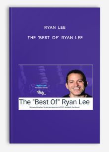 Ryan Lee - The 'Best Of' Ryan Lee
