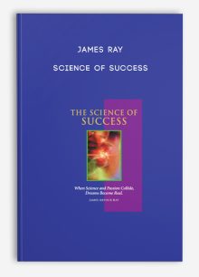 James Ray - Science Of Success