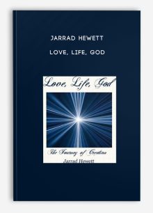 Jarrad Hewett - Love, Life, God