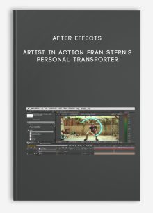 After Effects Artist in Action Eran Stern's Personal Transporter
