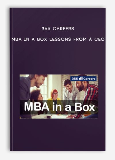 365 Careers – MBA in a box Lessons from a CEO