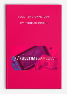 Full Time Game Dev By Thomas Brush