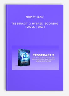 Ghosthack - Tesseract 2 Hybrid Scoring Tools (WAV)