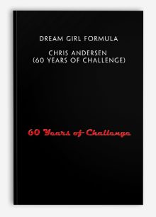 Dream Girl Formula By Chris Andersen (60 Years Of Challenge)