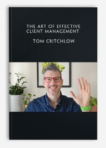 The Art of effective Client Management - Tom Critchlow
