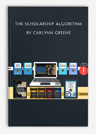 The Scholarship Algorithm by Carlynn Greene