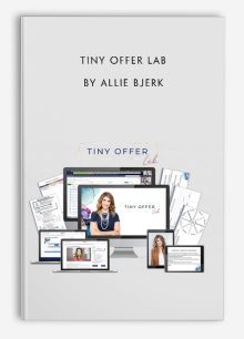 Tiny Offer Lab 2022 by Allie Bjerk